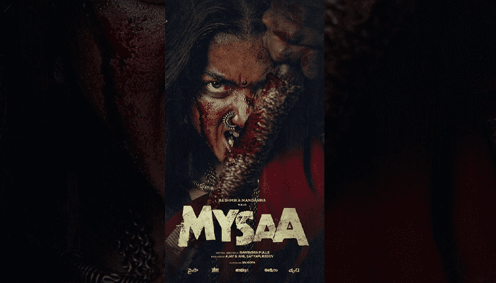 ಕಣ್ಣಲ್ಲಿ ಕಿಚ್ಚು.. ಕೈಯಲ್ಲಿ ಮಚ್ಚು.. ವೀರನಾರಿಯಾದ ರಶ್ಮಿಕಾ ಮಂದಣ್ಣ! – ಮೈಸಾದಲ್ಲಿ ಮಂದಣ್ಣ ರಕ್ತ ಸಿಕ್ತ ಲುಕ್‌